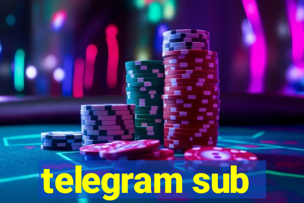 telegram sub